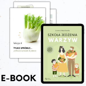 E-book Szkoła Jedzenia Warzyw