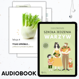 Szkoła Jedzenia Warzyw audiobook