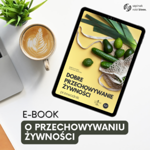 Przewodnik Dobre przechowywanie żywności