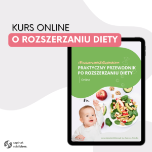 Rozszerzanie diety – kurs on-line
